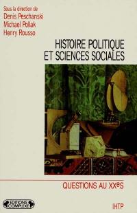 Histoire politique et sciences sociales