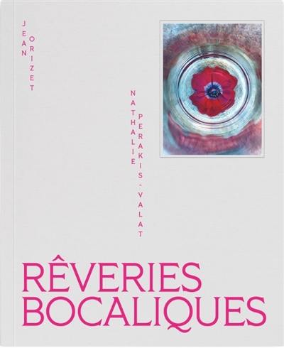 Rêveries bocaliques