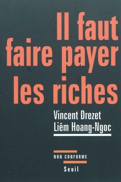 Il faut faire payer les riches