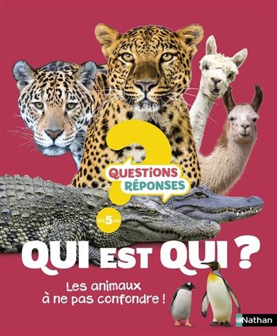 Qui est qui ? : les animaux à ne pas confondre !