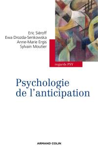 Psychologie de l'anticipation