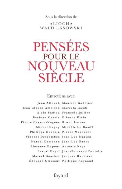 Pensées pour le nouveau siècle