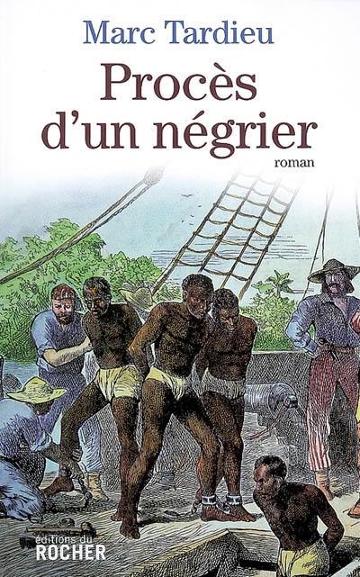 Procès d'un négrier