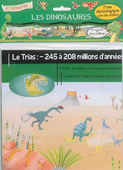 Je découvre les dinosaures : frise chronologique avec des stickers