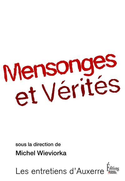 Mensonges et vérités