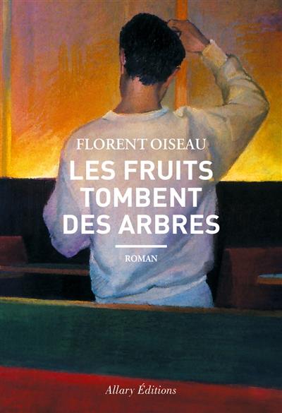 Les fruits tombent des arbres