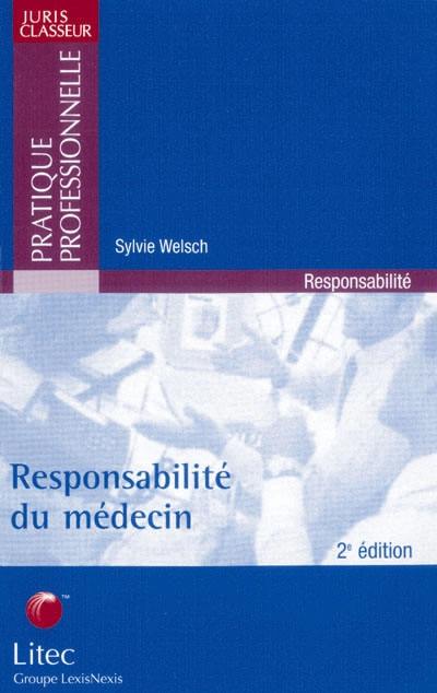 Responsabilité du médecin