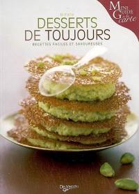 Desserts de toujours : recettes faciles et savoureuses