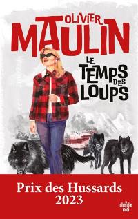 Le temps des loups