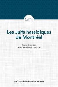 Les Juifs hassidiques de Montréal