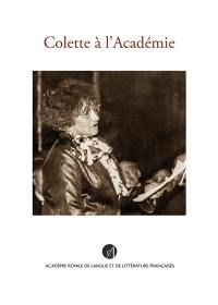 Colette à l'Académie