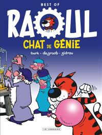 Léonard. Best of Raoul : chat de génie