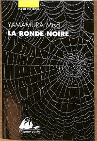 La ronde noire