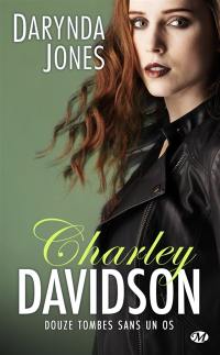 Charley Davidson. Vol. 12. Douze tombes sans un os