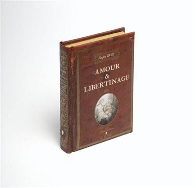 Amour & libertinage : volume contenant des mélanges intéressants de littérature et de morale, une élite de pensées ingénieuses, enfin un choix de récits puisés dans les meilleures sources