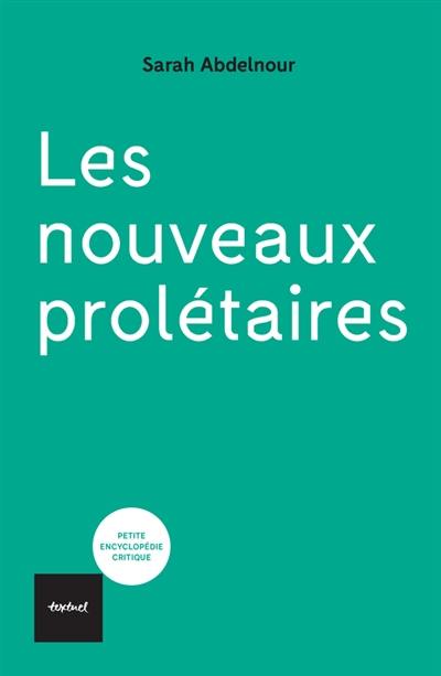 Les nouveaux prolétaires