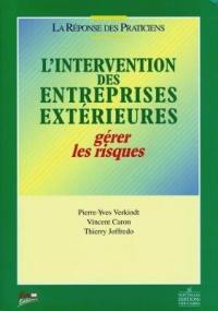 L'intervention des entreprises extérieures : gérer les risques