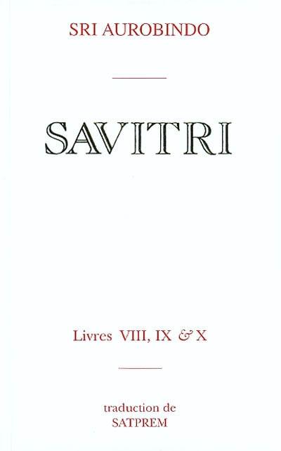 Savitri. Vol. 8-10