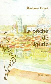 Le péché de Ligurie