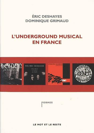 L'underground musical en France