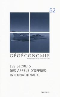 Géoéconomie, n° 52. Les secrets des appels d'offres internationaux