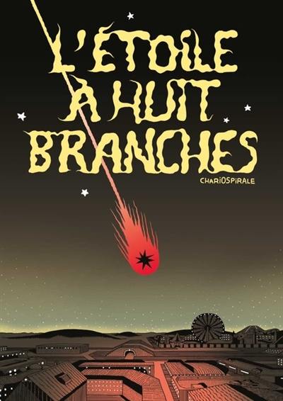 L'étoile à huit branches