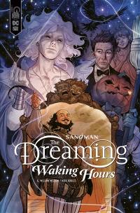 Sandman : the dreaming : waking hours