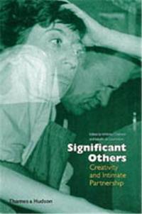 Significant Others : Creativity and Intimate Partnership (Paperback)