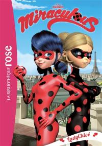 Miraculous. Vol. 8. Lady Chloé