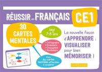 Réussir en français CE1, 7-8 ans : 30 cartes mentales