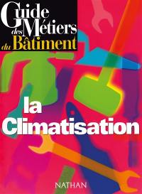 La climatisation