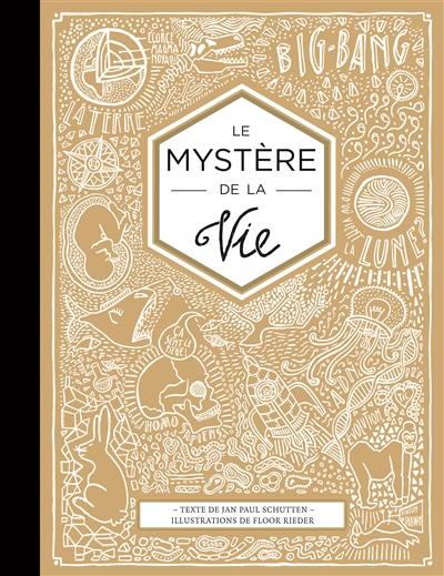 Le mystère de la vie