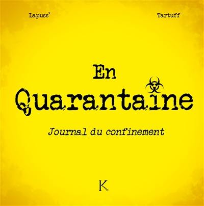 En quarantaine : journal d'un confinement