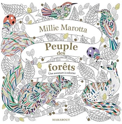 Peuple des forêts : une aventure à colorier