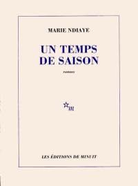 Un temps de saison