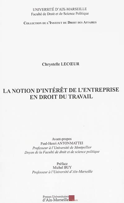 La notion d'intérêt de l'entreprise en droit du travail