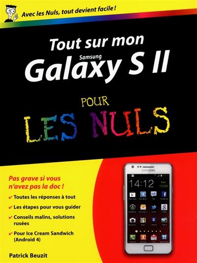 Tout sur mon Samsung Galaxy SII pour les nuls