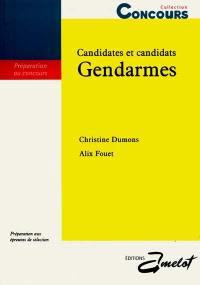 Candidates et candidats gendarmes : préparation aux épreuves de sélection