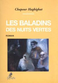 Les baladins des nuits vertes