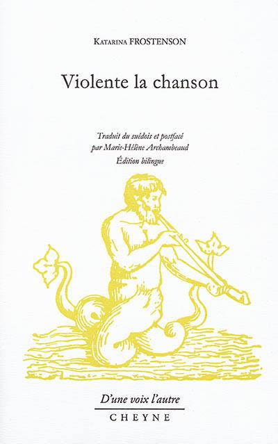 Violente la chanson