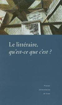 Le littéraire, qu'est-ce que c'est ?