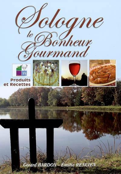 Le bonheur est en Sologne