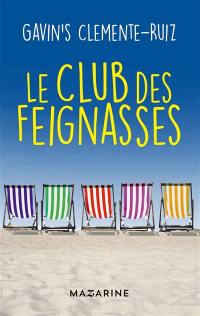 Le club des feignasses