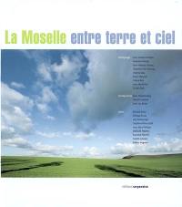 La Moselle entre ciel et terre