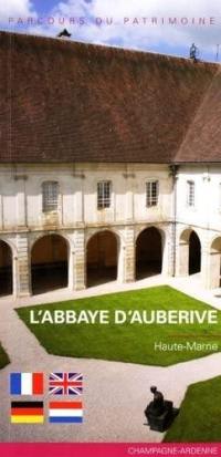 L'abbaye d'Auberive, Haute-Marne