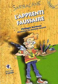 L'apprenti faussaire