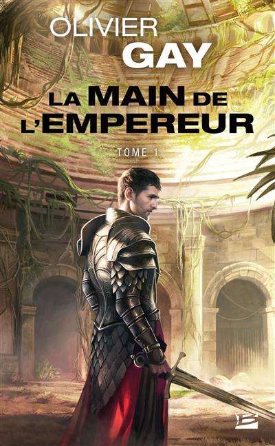 La main de l'empereur. Vol. 1