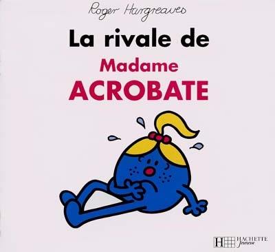 La rivale de Madame Acrobate