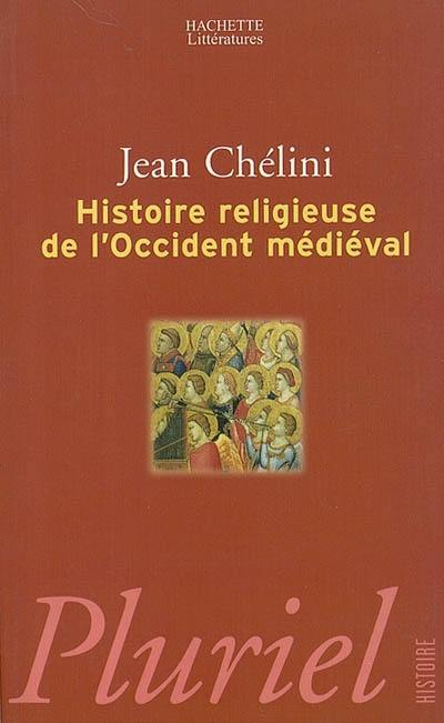 L'histoire religieuse de l'Occident médiéval