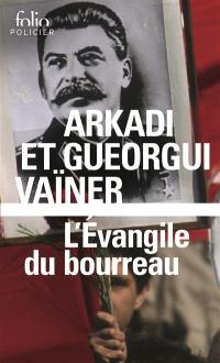 L'évangile du bourreau